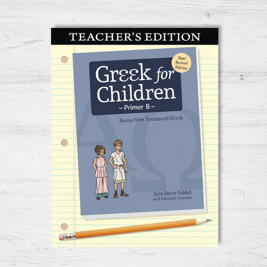 Greek for Children Primer B Teacher's Edition
