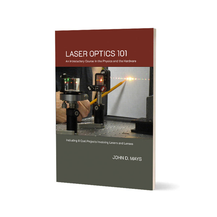 Laser Optics 101 (Centripetal Softcover)