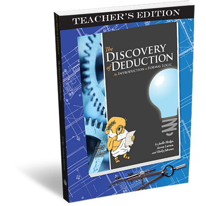 The Discovery of Deduction Teacher's Edition